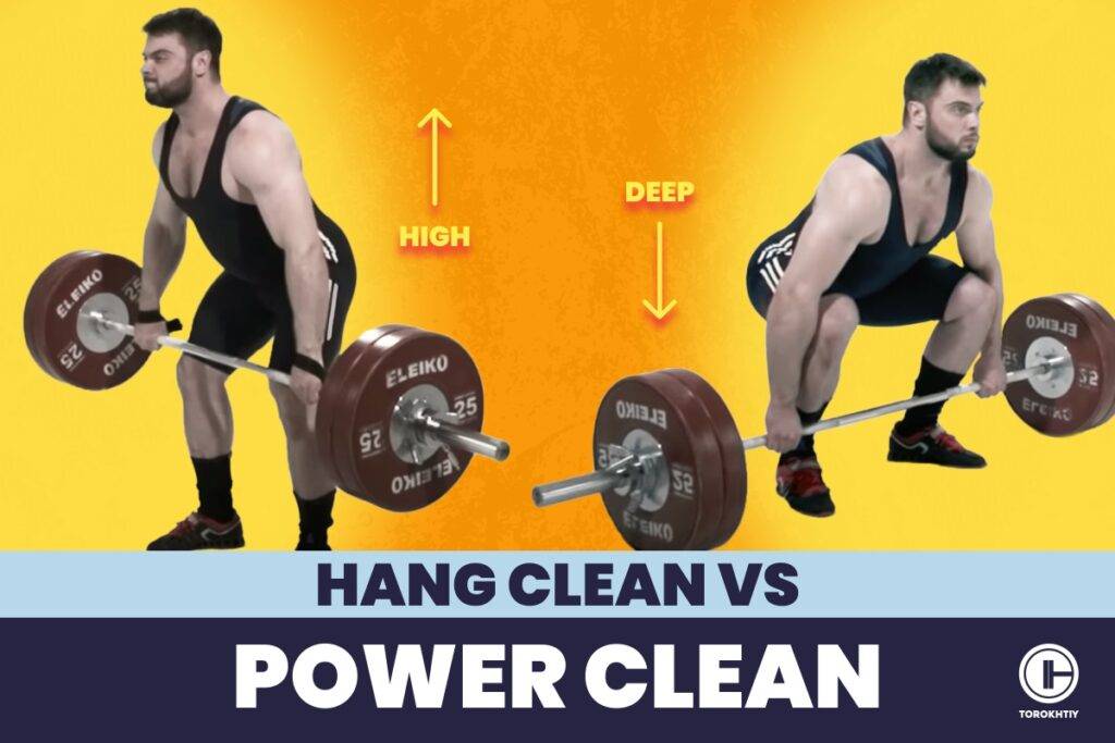 Hang Clean vs Power Clean: Are They Any Different?