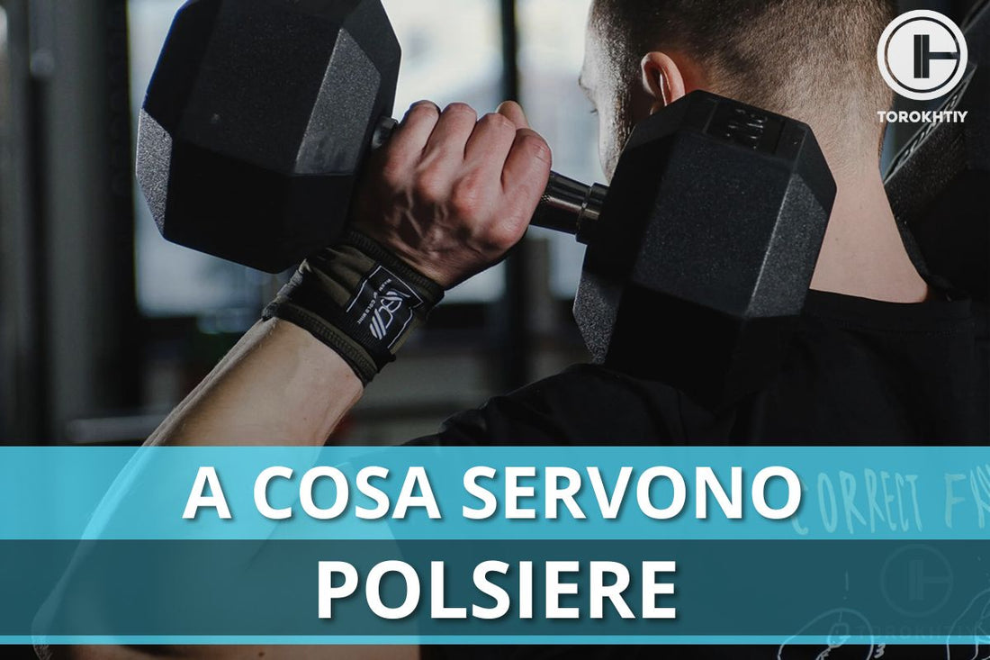 A Cosa Servono le Polsiere?