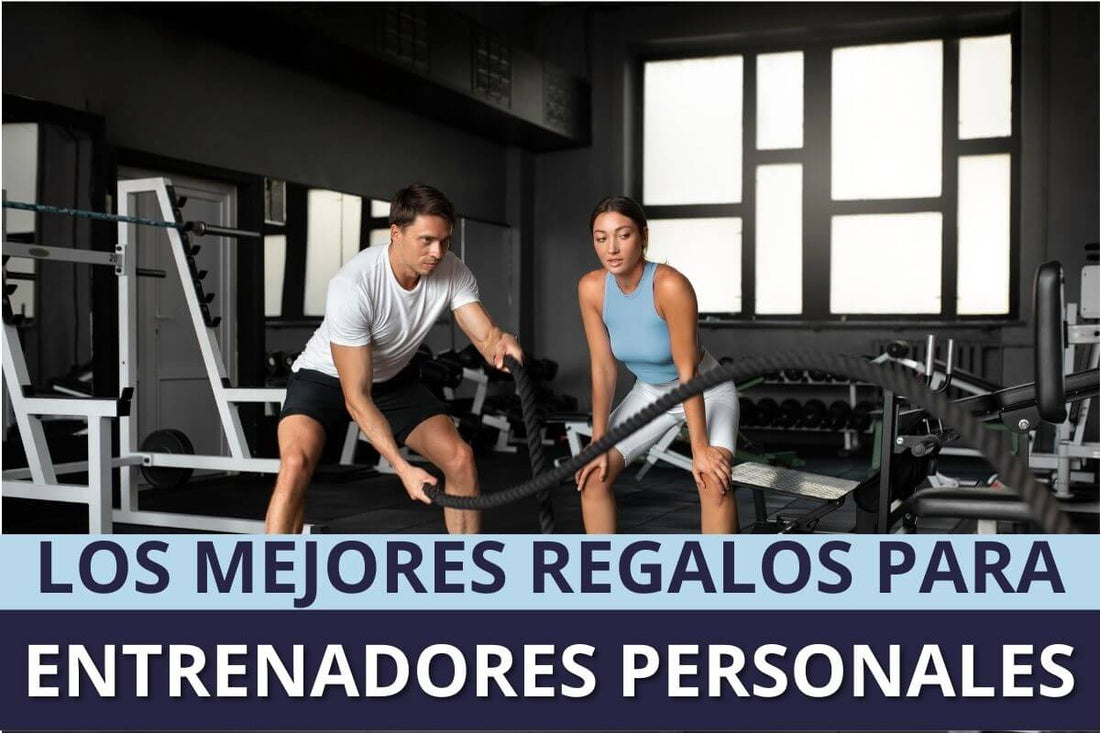 Los Mejores Regalos Para Entrenadores Personales en 2025