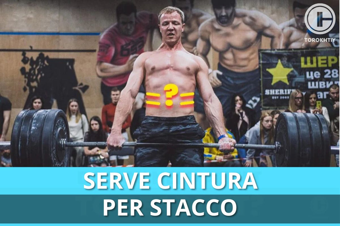 Serve una Cintura per lo Stacco da Terra?