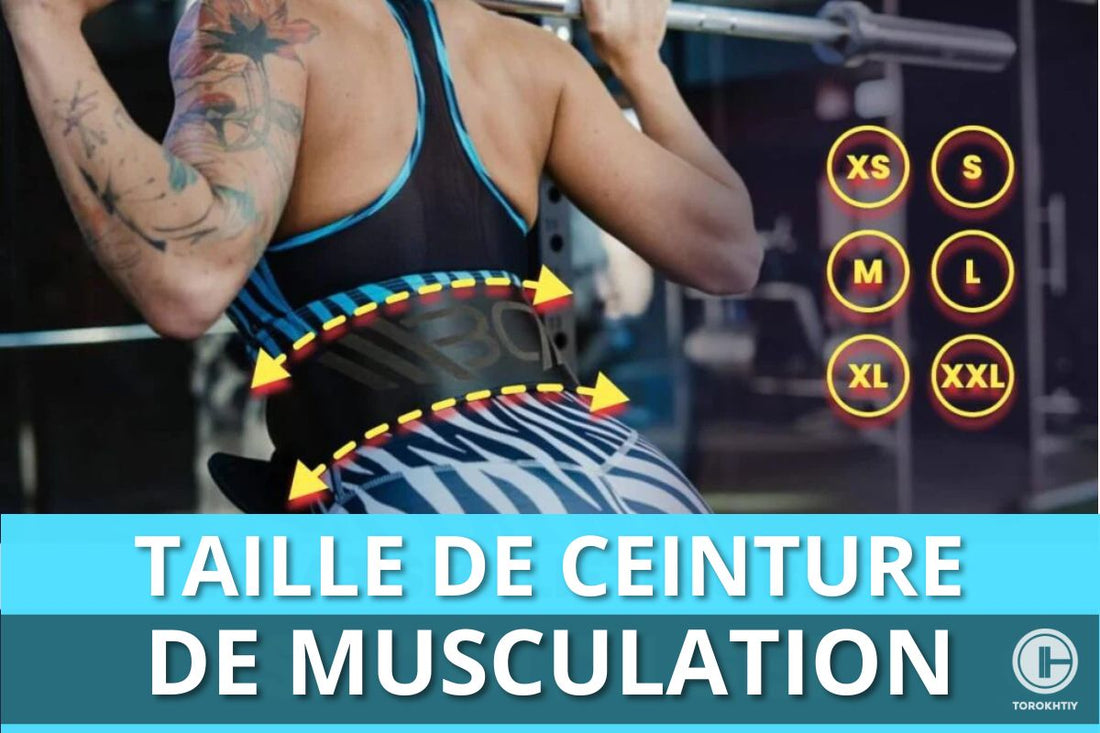 Quelle taille de ceinture de musculation choisir?