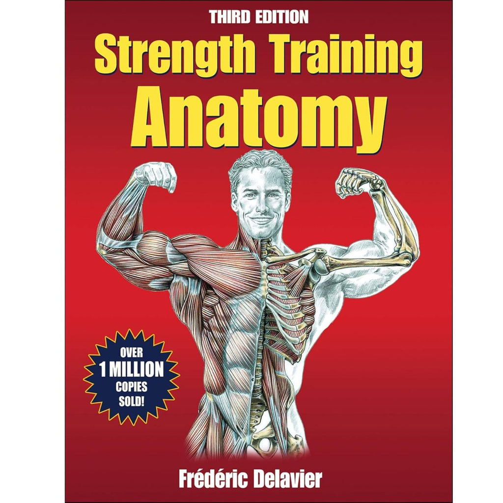 Strength Training Anatomy, 3rd Edition