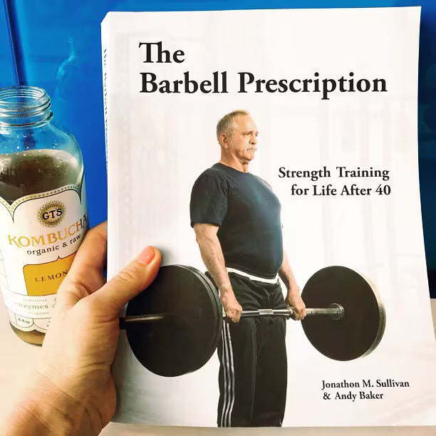 The Barbell Prescription: Strength Training for Life After 40 in use