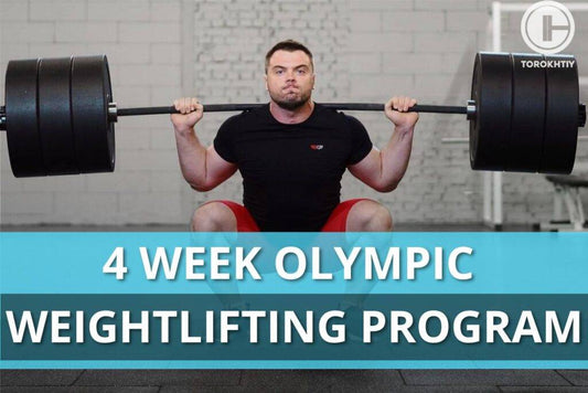 4 Week Olympic Weightlifting Program