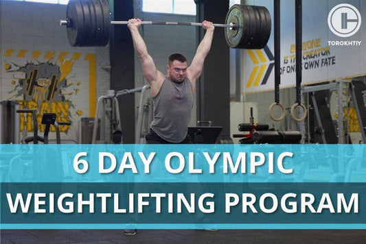 6 Day Olympic Weightlifting Program