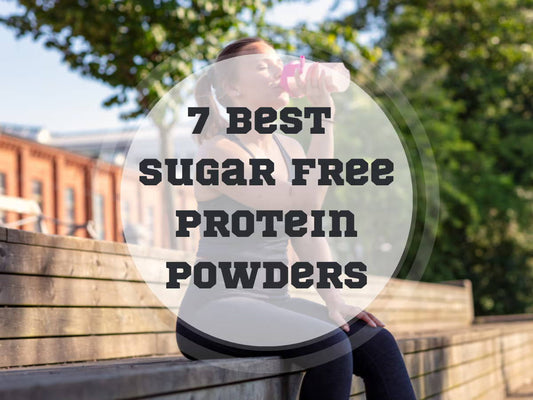 7 Best Sugar Free Protein Powders in 2025