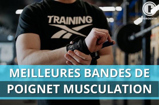 13 meilleures bandes de poignet musculation en 2025
