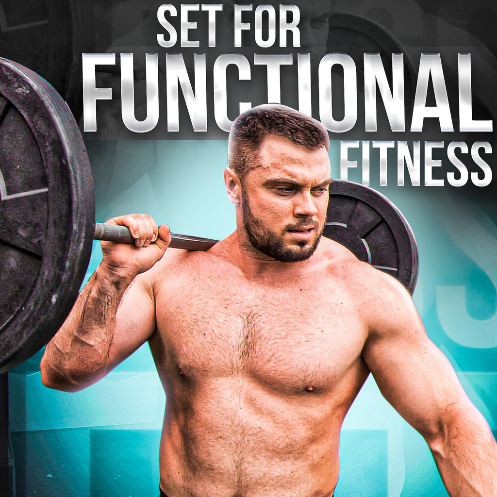 SET FOR FUNCTIONAL FITNESS