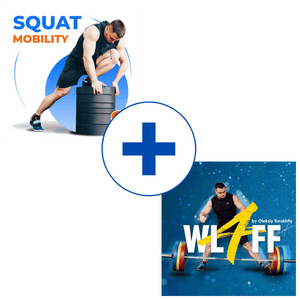 FULL SQUAT MOBILITY  +  WL4FF