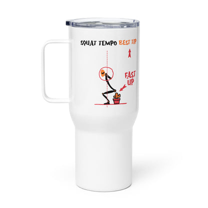 "Squat Tempo Best Tip" Travel Mug